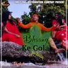 About Bhaang Ke Gola Song